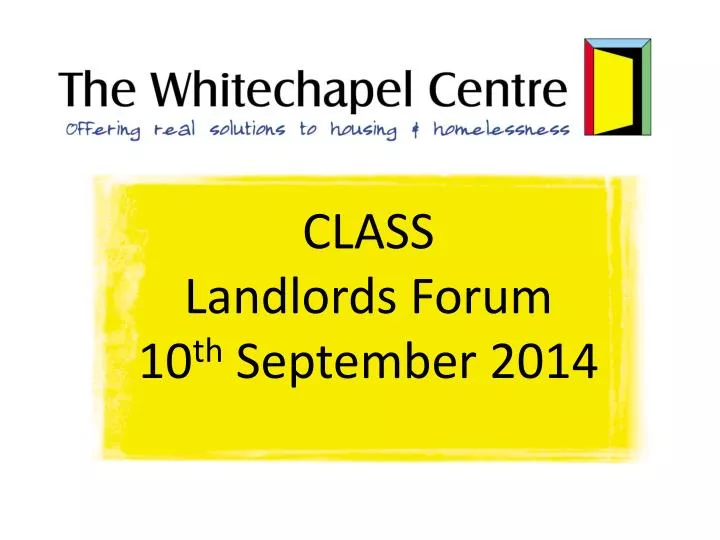 class landlords forum 10 th september 2014