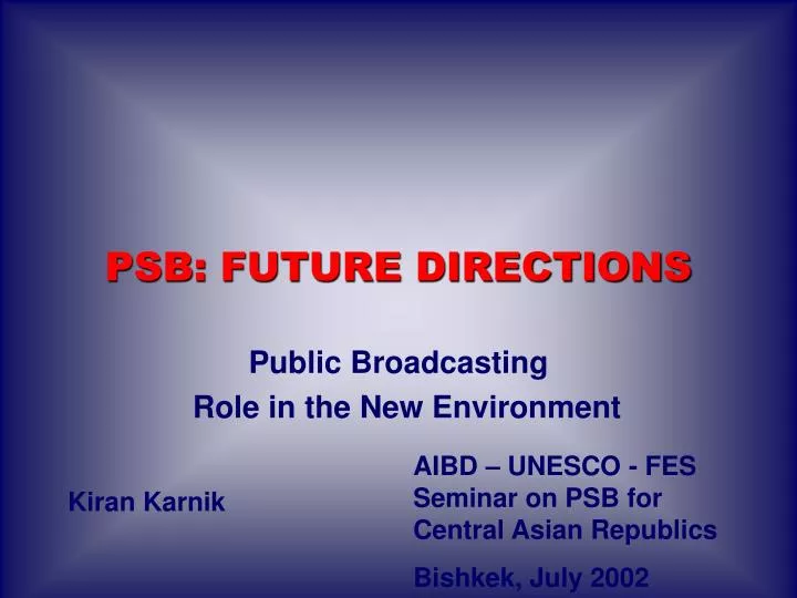 public broadcasting role in the new environment
