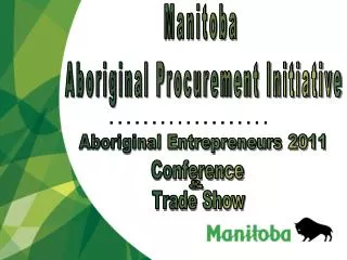 Manitoba Aboriginal Procurement Initiative