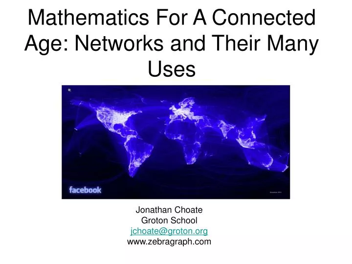 mathematics for a connected age networks and their many uses