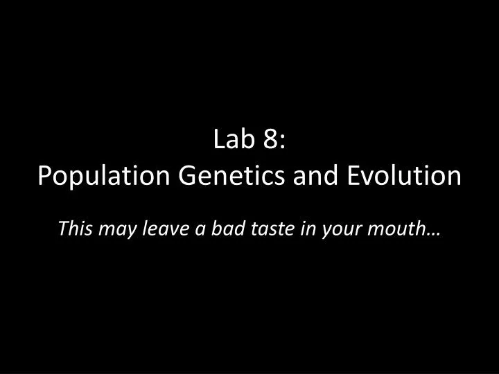 lab 8 population genetics and evolution