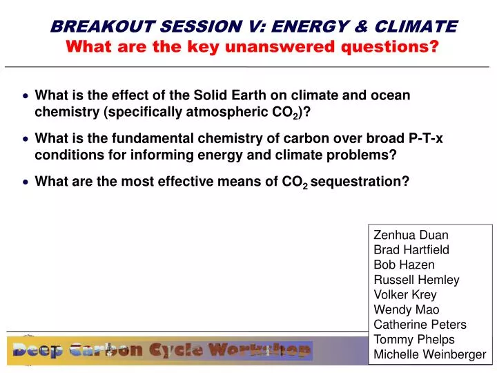 breakout session v energy climate what are the key unanswered questions