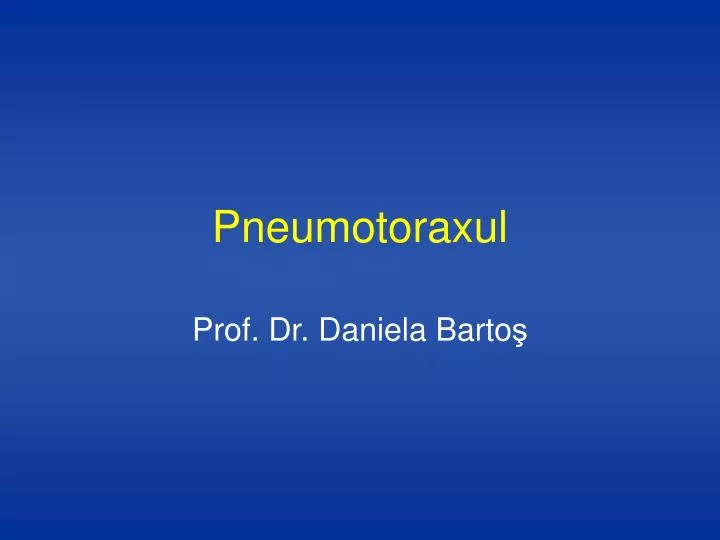 pneumotoraxul