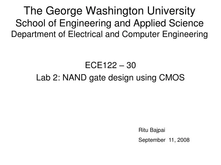 PPT - ECE122 – 30 Lab 2: NAND gate design using CMOS PowerPoint ...