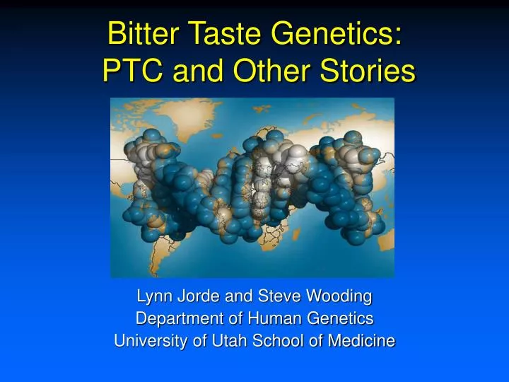 bitter taste genetics ptc and other stories