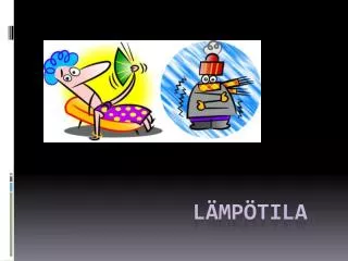 l mp tila