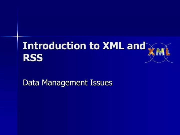 introduction to xml and rss