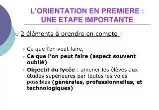 l orientation en premiere une etape importante