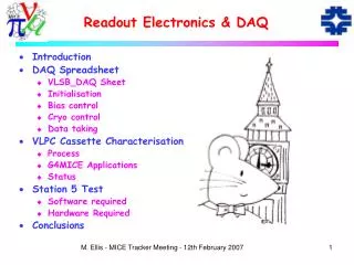 Readout Electronics &amp; DAQ