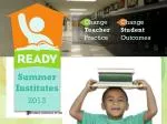 Summer Institutes - slide 1