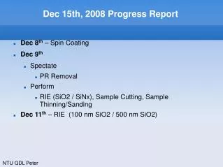 Dec 15th, 2008 Progress Report