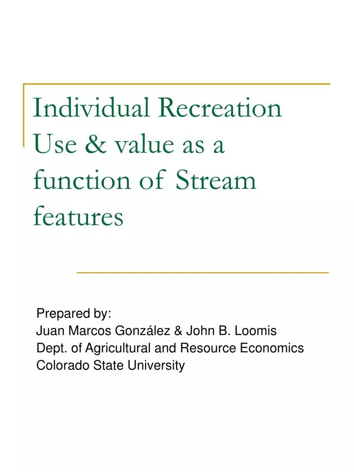 individual recreation use value as a function of stream features