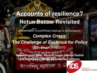 Accounts of resilience? Notun Bazaar Revisited