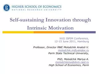 Self-sustaining Innovation through Intrinsic Motivation