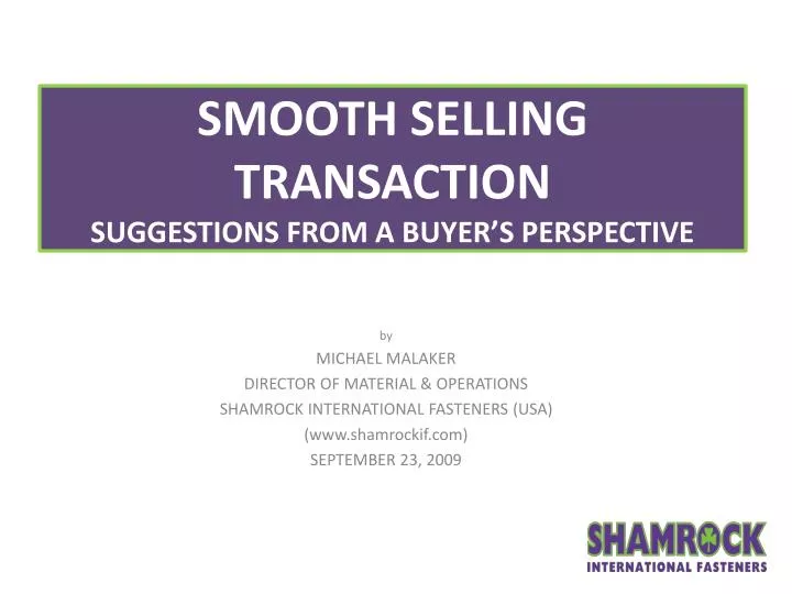smooth selling transaction suggestions from a buyer s perspective