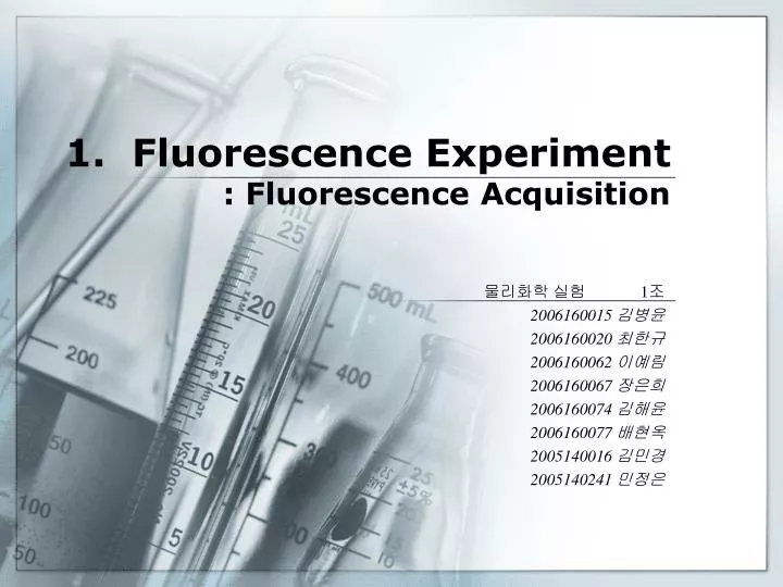 1 fluorescence experiment fluorescence acquisition