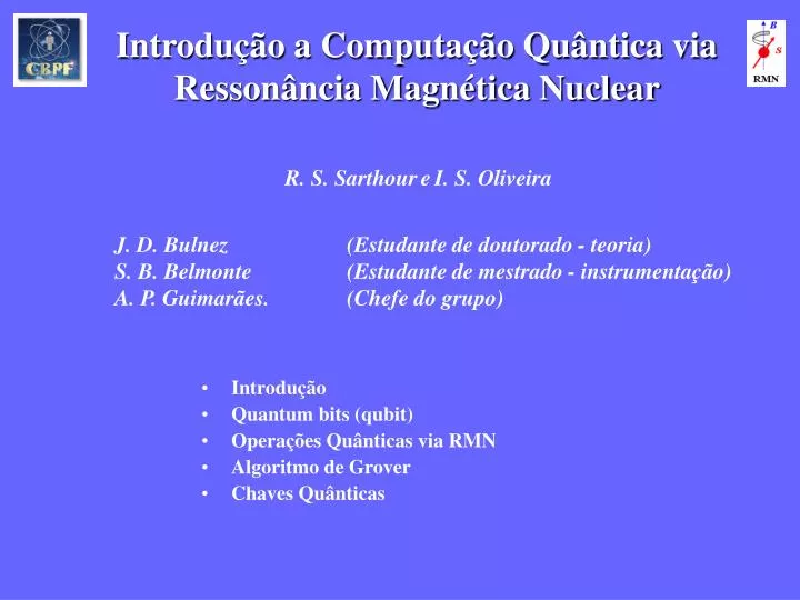 introdu o a computa o qu ntica via resson ncia magn tica nuclear r s sarthour e i s oliveira