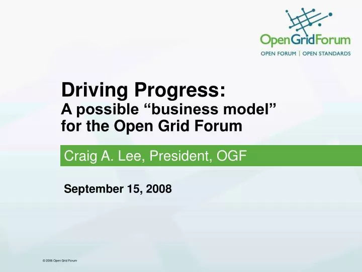 driving progress a possible business model for the open grid forum