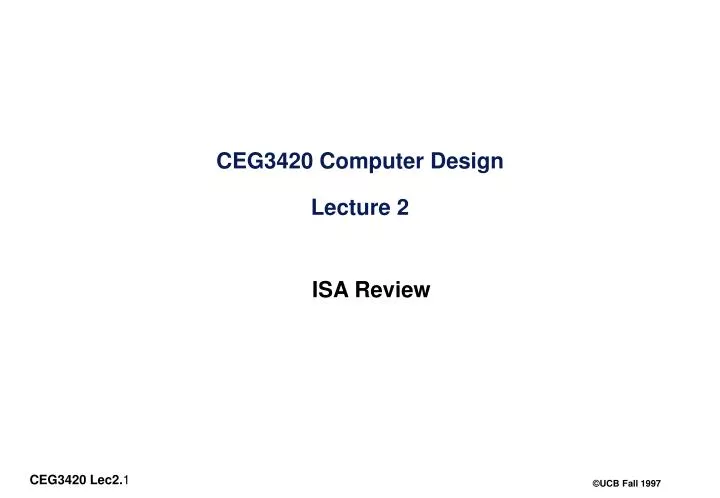 ceg3420 computer design lecture 2