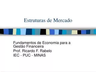 estruturas de mercado