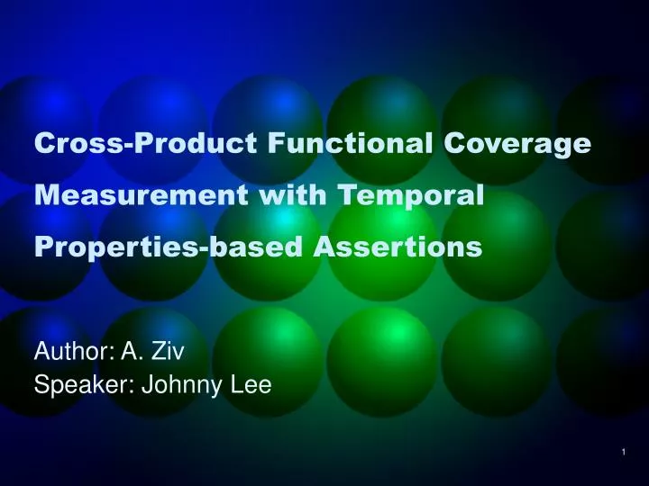cross product functional coverage measurement with temporal properties based assertions