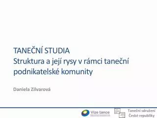 tane n studia struktura a jej rysy v r mci tane n podnikatelsk komunity