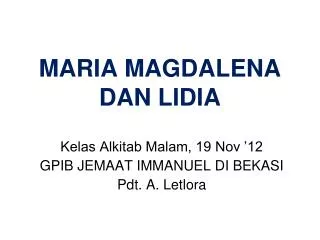 maria magdalena dan lidia