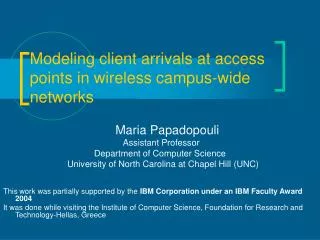 Modeling client arrivals at access points in wireless campus-wide networks