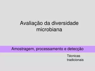 avalia o da diversidade microbiana