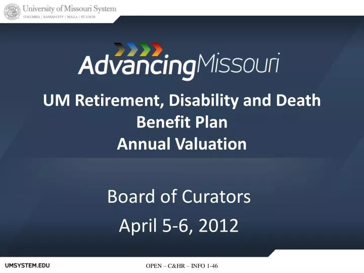 um retirement disability and death benefit plan annual valuation