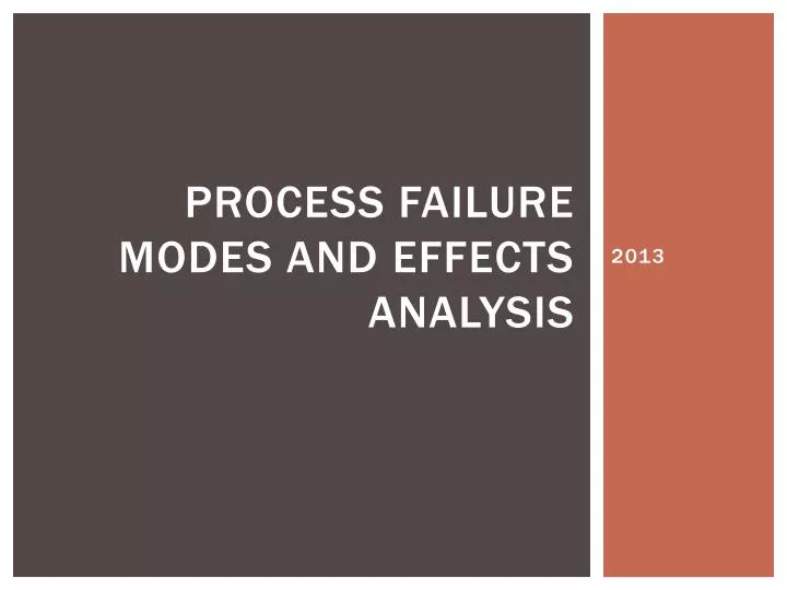process failure modes and effects analysis