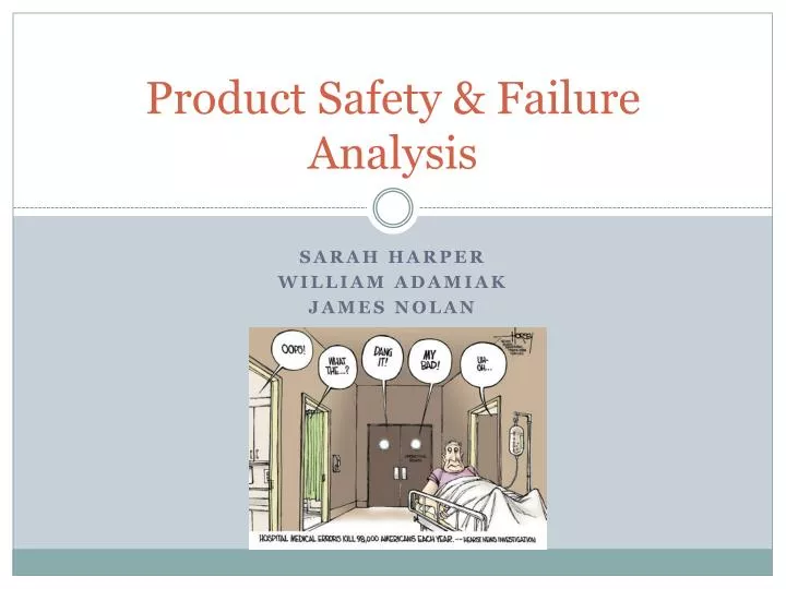 product safety failure analysis