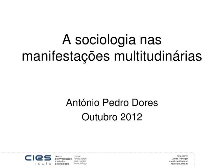 a sociologia nas manifesta es multitudin rias