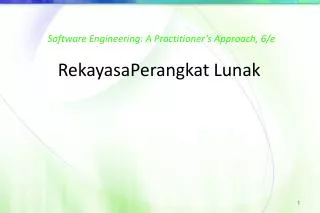 software engineering a practitioner s approach 6 e rekayasaperangkat lunak