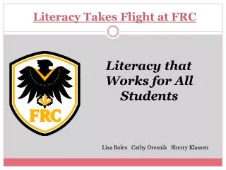 Literacy Takes Flight at FRC