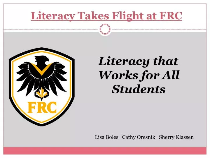 literacy takes flight at frc