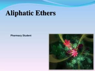Aliphatic Ethers