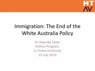 Immigration: The End of the White Australia Policy