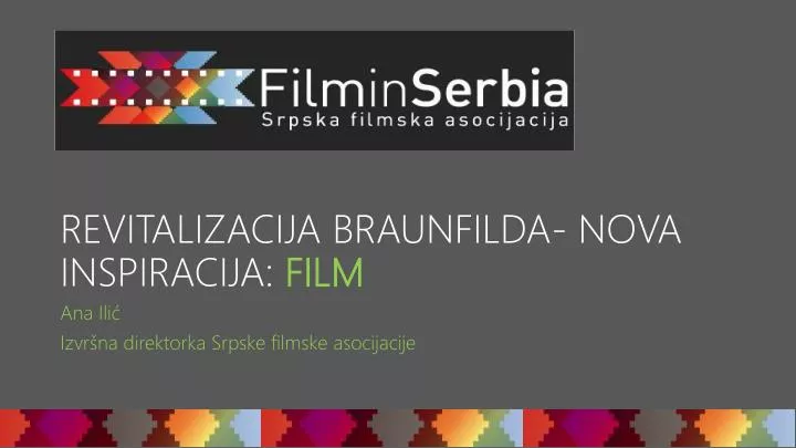 r evitalizacija braunfilda nova inspiracija film