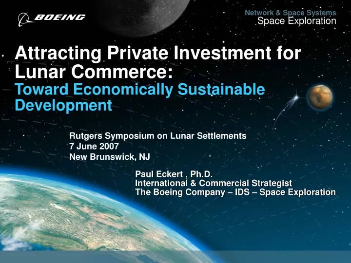 attracting private investment for lunar commerce toward economically sustainable development