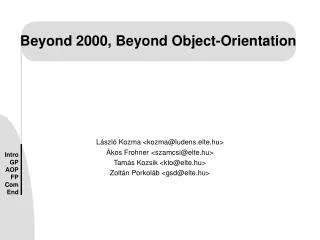 Beyond 2000, Beyond Object-Orientation