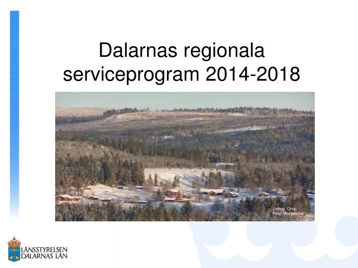 dalarnas regionala serviceprogram 2014 2018