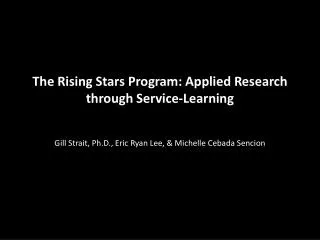 The Rising Stars Program: Applied Research through Service-Learning