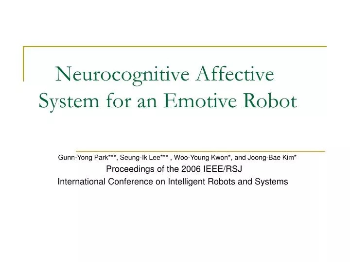 neurocognitive affective system for an emotive robot
