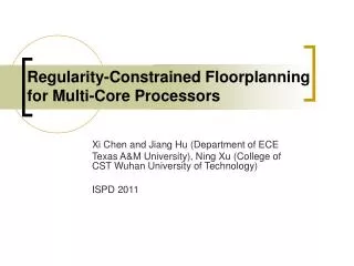 Regularity-Constrained Floorplanning for Multi-Core Processors