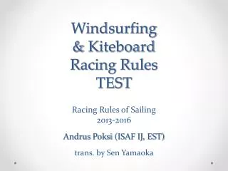 windsurfing kiteboard racing rules test