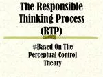 The Responsible Thinking Process (RTP) - slide 1