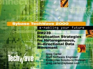 DM239 Replication Strategies for Heterogeneous, Bi-directional Data Movement