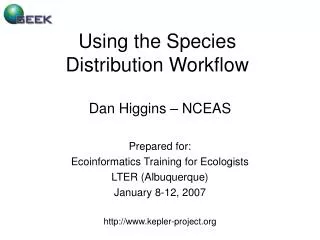 Using the Species Distribution Workflow