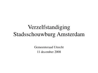 verzelfstandiging stadsschouwburg amsterdam